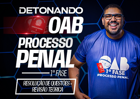 Detonando Processo Penal